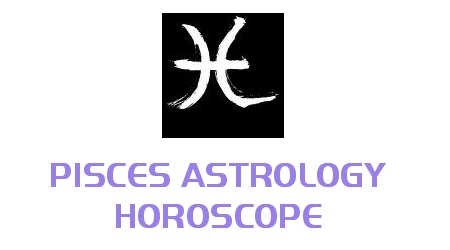 Pisces Astrology Horoscope